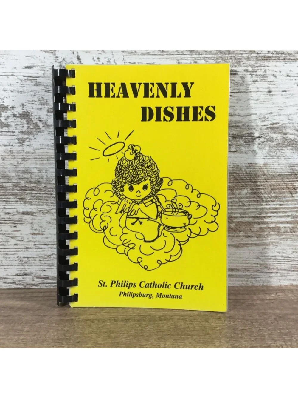 Heavenly Dishes St. Philips Catholic Church Cookbook Spiral-Bound Fundcraft 1991